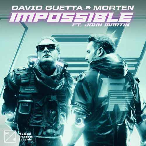 David Guetta & Morten - Impossible